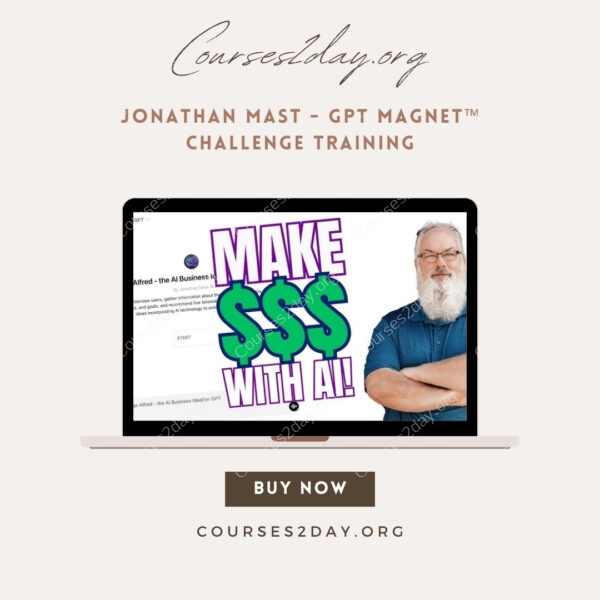 Jonathan Mast - GPT Magnet™ Challenge Training