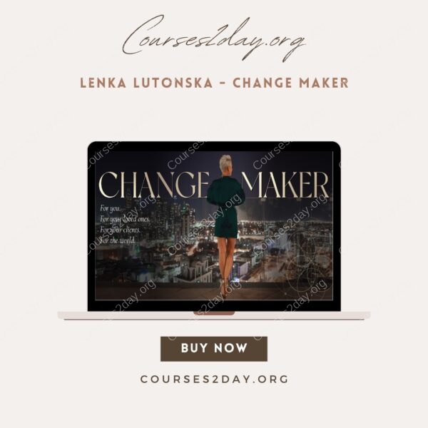 Lenka Lutonska - Change Maker