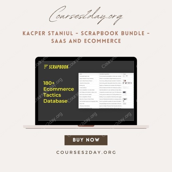 Kacper Staniul - Scrapbook Bundle - SaaS and Ecommerce