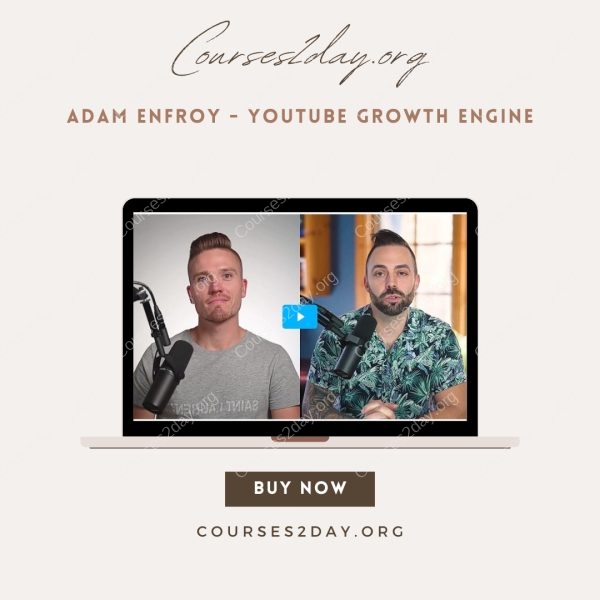 Adam Enfroy - YouTube Growth Engine