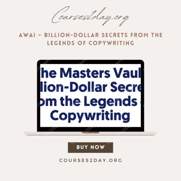 Awai – Billion-Dollar Secrets from the Legends of Copywriting