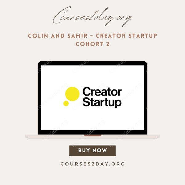 Colin and Samir - Creator Startup Cohort 2