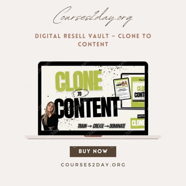 Digital Resell Vault – Clone To Content