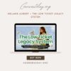 Melanie Aubert – The Low Ticket Legacy System