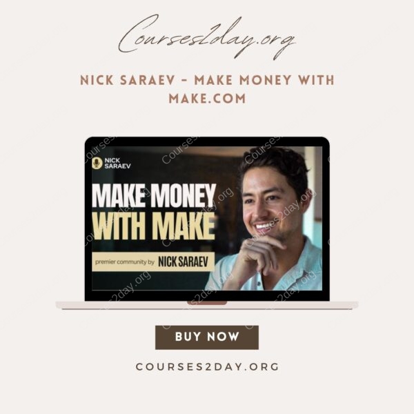 Nick Saraev - Make Money With Make.com