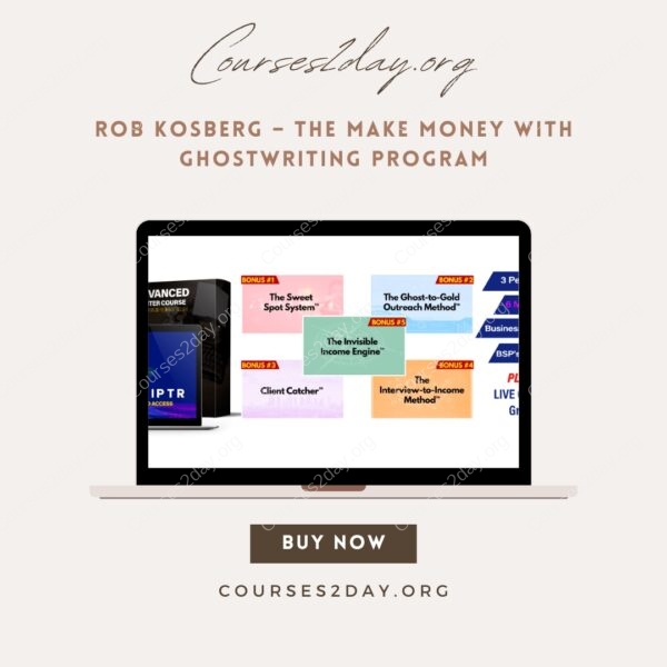 Rob Kosberg – The Make Money with Ghostwriting Program