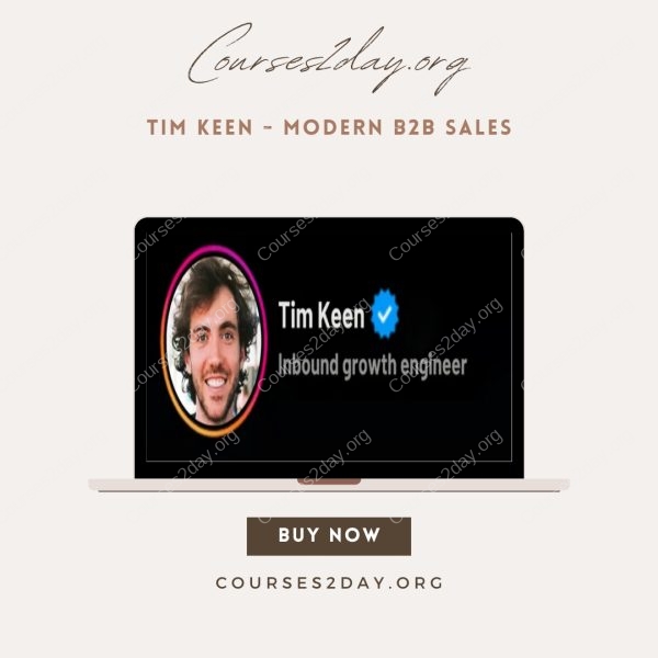 Tim Keen - Modern B2B Sales