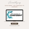 David Morin – Self-Conscious to Confident