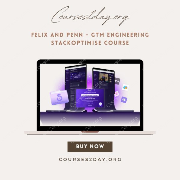 Felix and Penn - GTM Engineering StackOptimise Course