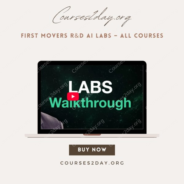 First Movers R&D AI Labs – All Courses
