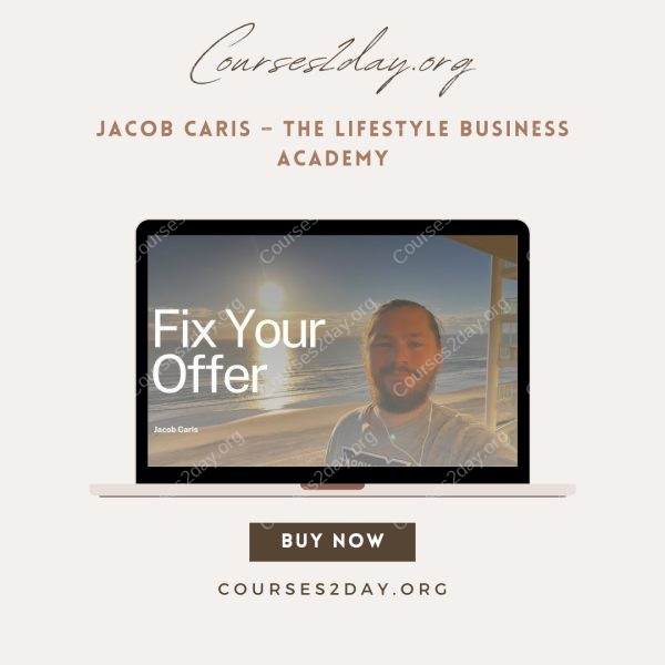 Jacob Caris – The Lifestyle Business Academy