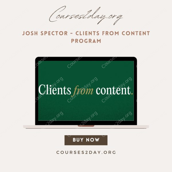 Josh Spector - Clients From Content Program