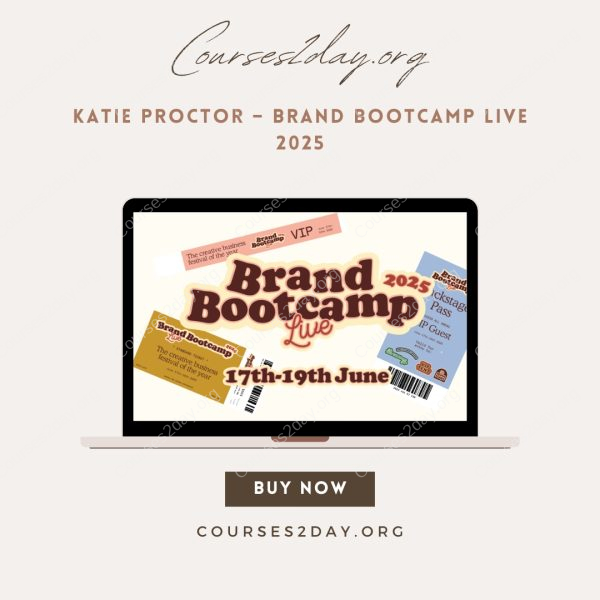 Katie Proctor – Brand Bootcamp Live 2025