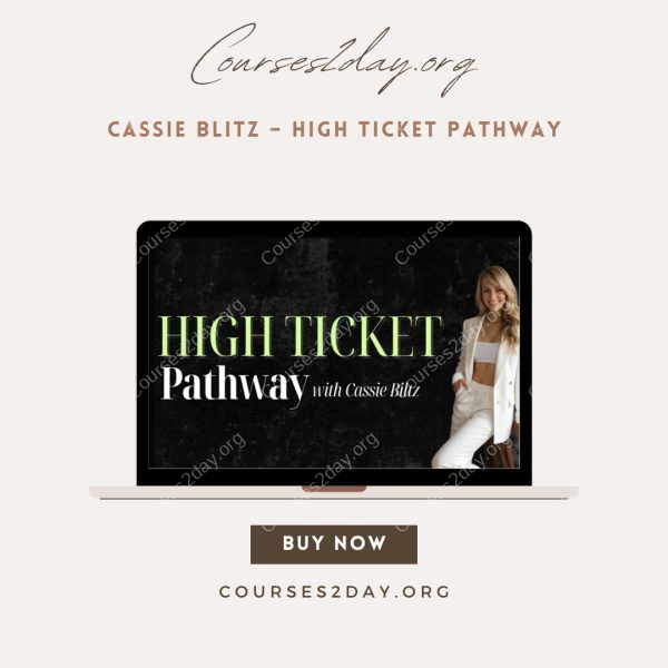 Cassie Blitz – High Ticket Pathway