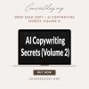 Drop Dead Copy – AI Copywriting Secrets (Volume 2)