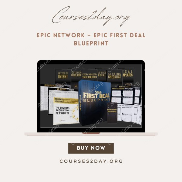 Epic Network – Epic First Deal Blueprint