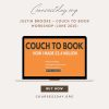 Justin Brooke – Couch To Book Workshop (June 2025)
