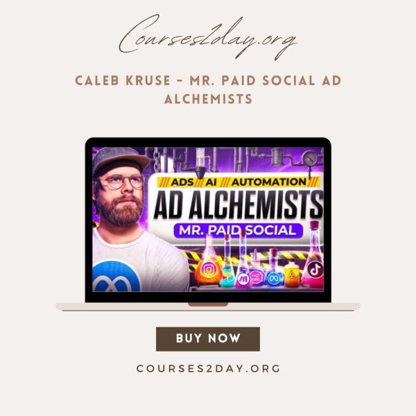 Caleb Kruse - Mr. Paid Social Ad Alchemists
