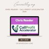 Chris Reader - Call Profit Accelerator 2025