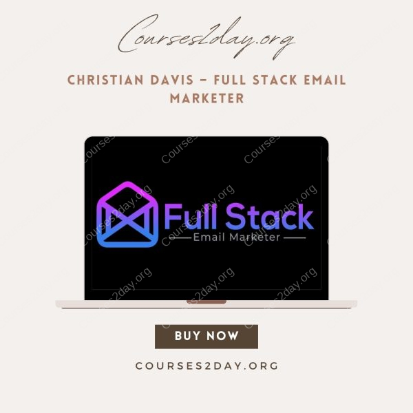Christian Davis – Full Stack Email Marketer