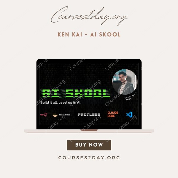 Ken Kai - AI Skool