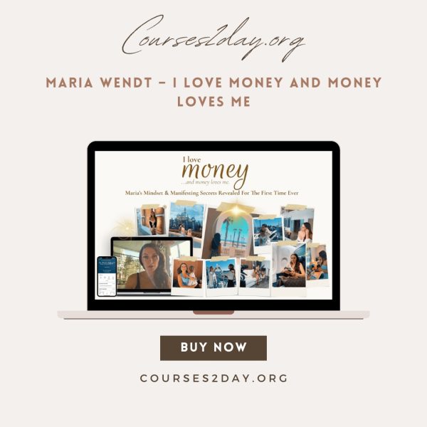 Maria Wendt – I Love Money And Money Loves Me