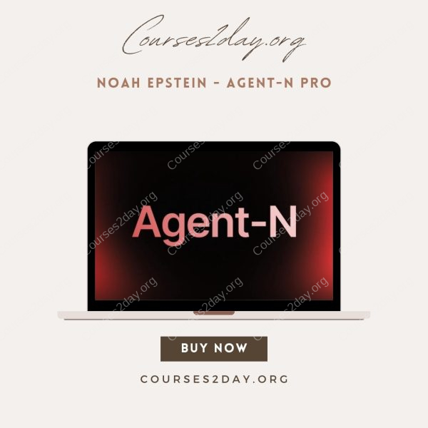 Noah Epstein - Agent-N Pro