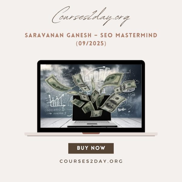 Saravanan Ganesh – SEO Mastermind (09/2025)