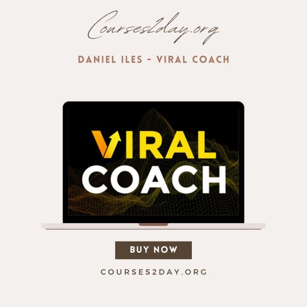 Daniel Iles - Viral Coach