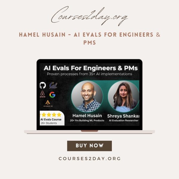 Hamel Husain - AI Evals For Engineers & PMs