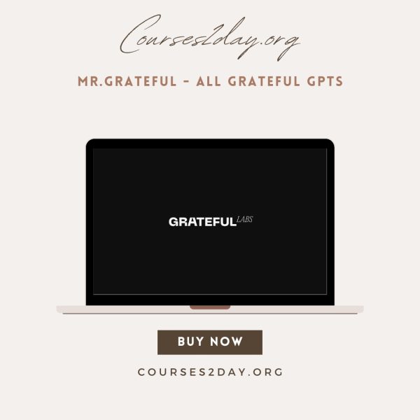 Mr.Grateful - All Grateful GPTs